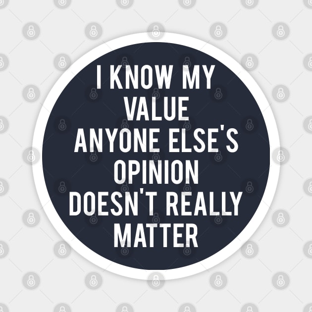 I Know My Value - Agent Carter Magnet by MoviesAndOthers